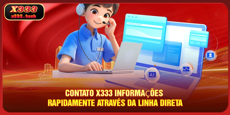 Contato X333 3 contato-x333-informacoes-rapidamente-atraves-da-linha-direta