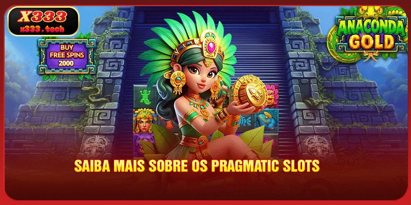 Pragmatic Slots X333: Eleve Sua Com Máquinas - Níqueis 2 x333-saiba-mais-sobre-os-pragmatic-slots